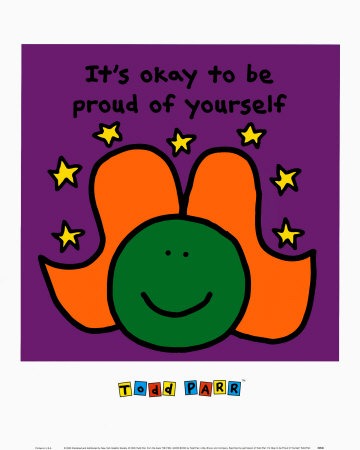 [todd-parr-its-okay-to-be-proud-of-yourself[4].jpg]