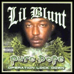 Lil Blunt - Pure Dope
