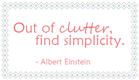 [out of clutter find simplicity quote einstein[4].png]