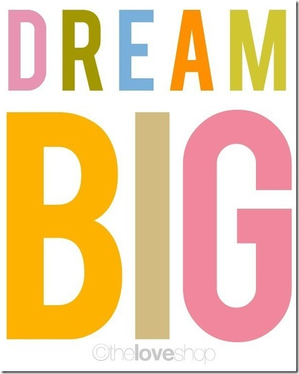 dream big poster colorful