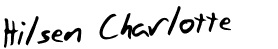 [Signatur-hilsen charlotte[3].png]