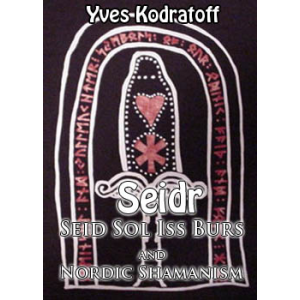 Seidr Seid Sol Iss Burs And Nordic Shamanism Cover