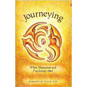 Journeying Where Shamanism And Psychology Meet Cover