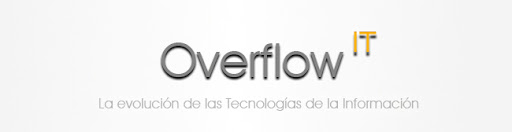 overflowIT, overflow it,overflow, tecnologia,tecnologias de la informacion,Web2.0,Web 2.0, gadgets,IT, overflow, software, hardware, howto, technology,social networking, Information technologies
