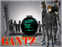 Gantz Final phase