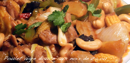 Poulet aigre douce aux noix de cajou