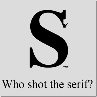 who shot the serif
