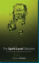 Go to the SPIRIT LEVEL DELUSION blog