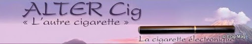 Alter Cig cigarette électronique Ecig-Mag