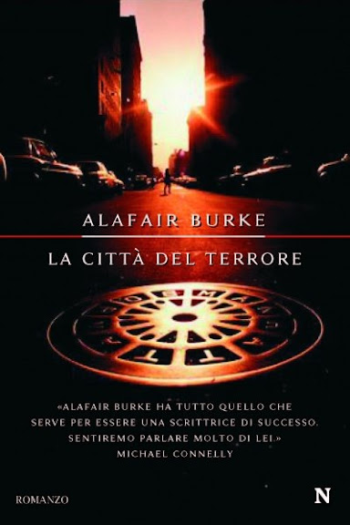 La città del terrore di Alafair Burke - Newton Compton Editori La città del terrore di Alafair Burke - Newton Compton Editori