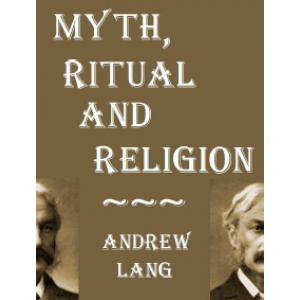 Myth Ritual And Religion Cover