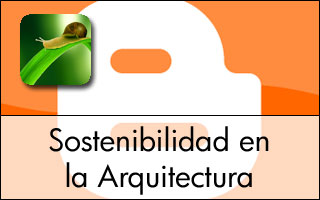 Blog Sostenibilidad en la Arquitectura