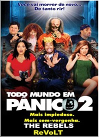 Todo Mundo em Pânico 2 - DVDRip - RMVB - Dublado Todo Mundo em Pânico 2 - DVDRip - RMVB - Dublado
