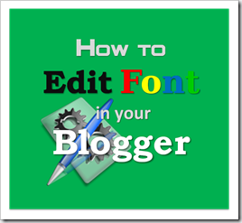 สอนทำบล็อก ปรับแต่ง Font Blogger