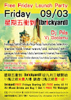 Friday at [brickyard] Kaohsiung