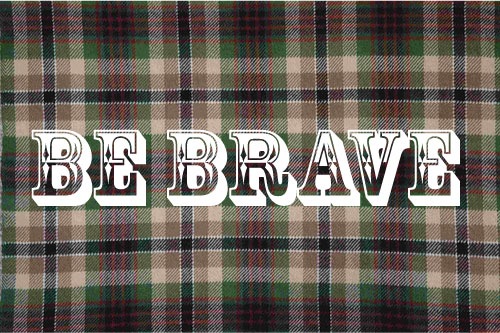 [be brave[4].jpg]