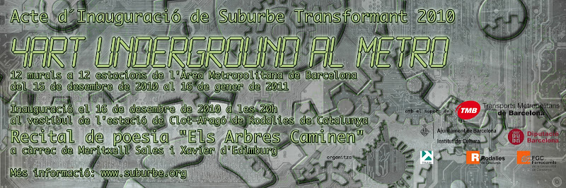 16 de desembre: Acte d'inauguració de Suburbe Transformant 2010