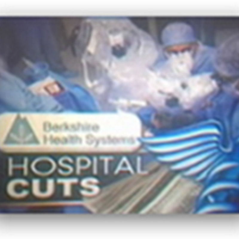 Berkshire Medical Center in New York Layoffs Announced 124 Jobs–Around 50 Nurses