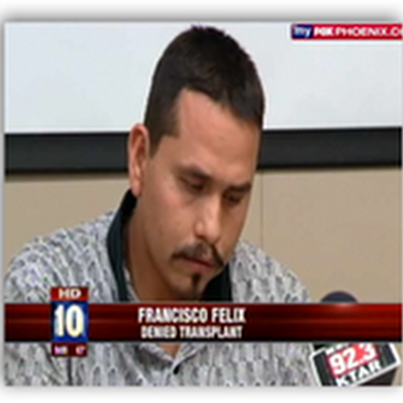 Phoenix Man Denied a Liver Transplant Due to Arizona Budget Cuts-Patient Who Had Insurance Coverage Received the Organ