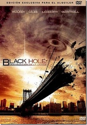 Black_Hole_Destruccion_de_la_Tierra(2010)