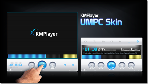 KMPlayer UMPC Skin | Patel Bhaumik's Blog