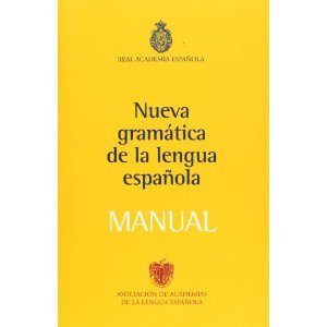 Nueva gramática de la Lengua Española