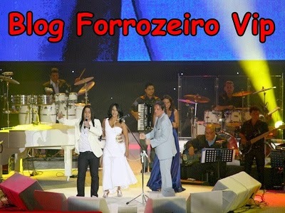 [[BLOG FORROZEIRO VIP - O Blog Forrozeiro + Atualizado do Brasil ,forrozeirovipnet.blogspot.com ] (3)[4].jpg]