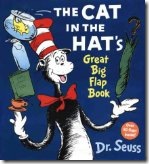 Cat in the Hat Big Flap Book Cat in the Hat Big Flap Book