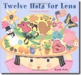 Twelve Hats for Lena Twelve Hats for Lena