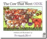 The cow that went oink The cow that went oink