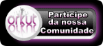 Nossa comunidade no orkut
