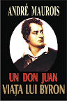 Un don Juan - Viata lui Byron