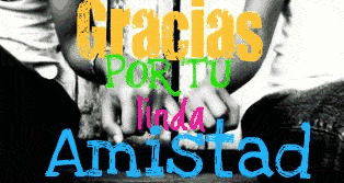 gracias por tu amistad (3)