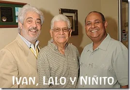 Ivan , Lalo y  Niñito