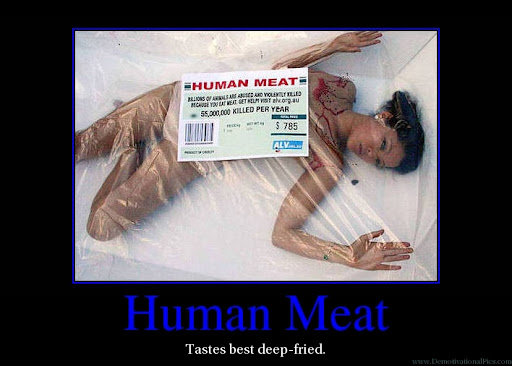 Human Meat demotivational picture