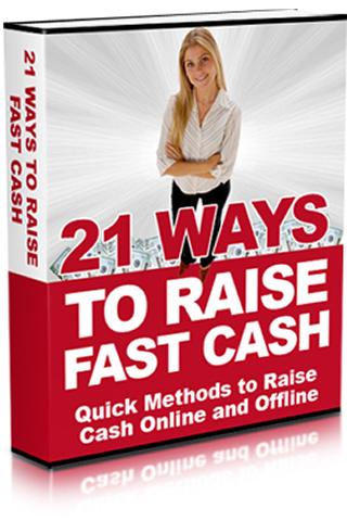 Ways To Raise Fast Cash