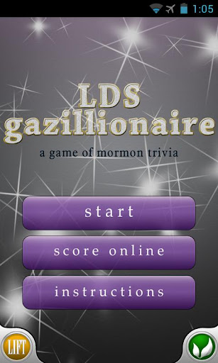 LDS Gazillionaire