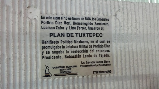 Placa Conmemorativa Plan De Tuxtepec