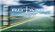 Rota 33 - Inabalável - 2006 - 2008