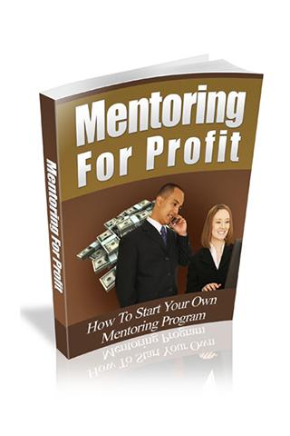 Mentoring for Profit