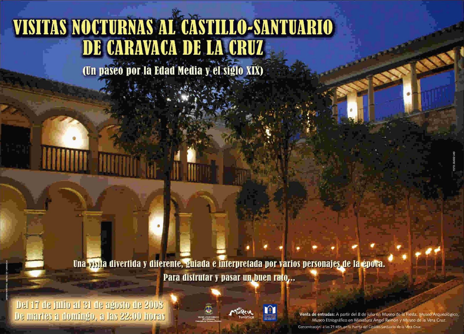 [Cartel_visita_nocturna_al_Castillo-Santuario_de_Caravaca_verano_de_2008_(II)[2].jpg]