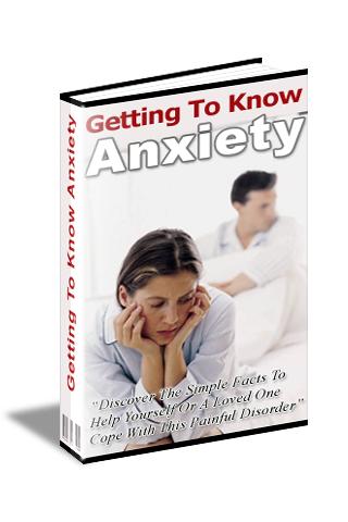 Getting to Know Anxiety