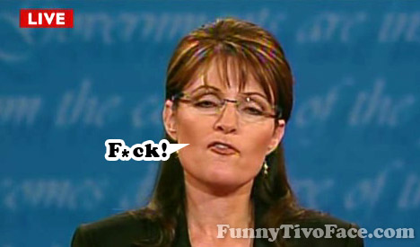 Sarah Palins Fuck Face - 2008 Vice Presidential Debate
