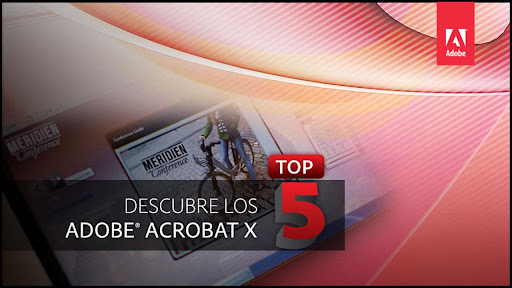 Acrobat X Top 5 Latinoamérica