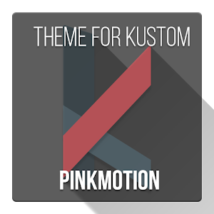 Pinkmotion for Kustom KLWP