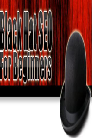 Black Hat SEO For Beginners