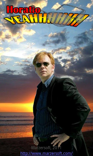 Horatio YEAHHHHHH