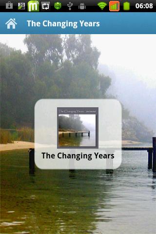 The Changing Years