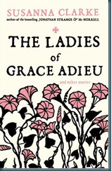The Ladies of Grace Adieu