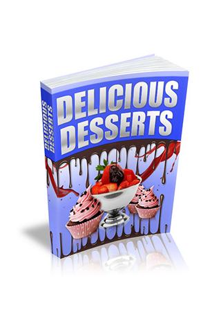 Delicious Desserts